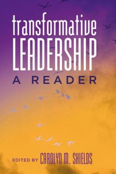 Cover for Carolyn M Shields · Transformative Leadership: A Reader - Counterpoints (Paperback Book) [New edition] (2011)