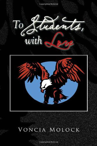 Cover for Voncia Molock · To Students, with Love (Paperback Book) (2011)
