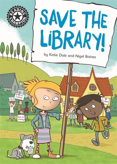 Cover for Katie Dale · Reading Champion: Save the library!: Independent Reading 12 - Reading Champion (Paperback Book) [Illustrated edition] (2019)