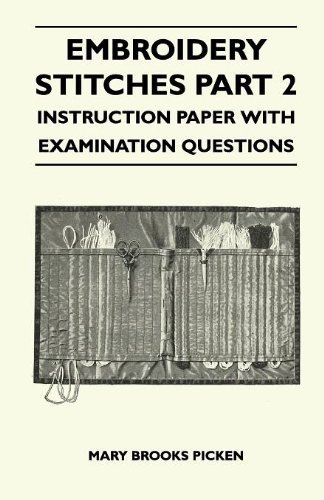 Cover for Mary Brooks Picken · Embroidery Stitches Part 2 - Instruction Paper with Examination Questions (Taschenbuch) (2010)