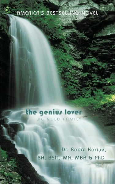 Cover for Badal W Kariye · The Genius Lover: We Need Family (Paperback Book) (2010)
