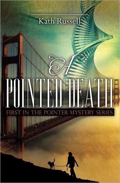 Cover for Kath Russell · A Pointed Death (Pointer Mystery Series) (Paperback Book) (2010)