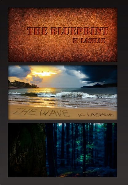 Cover for K Lashae · Trio: a Three Book Series Featuring: the Blueprint, the Wave &amp; Colonial (Paperback Book) (2010)