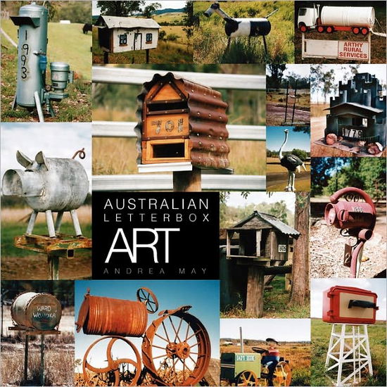 Cover for Andrea May · Australian Letterbox Art (Paperback Book) (2010)