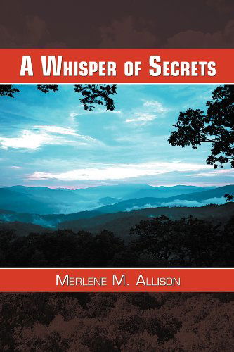 Cover for Merlene M. Allison · A Whisper of Secrets (Paperback Book) (2012)