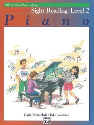 Alfred's Basic Piano Library Sight Reading, Bk 2 - Gayle Kowalchyk - Böcker - ALFRED MUSIC - 9781470631093 - 1 juni 1995