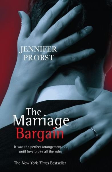 Cover for Jennifer Probst · The Marriage Bargain (Paperback Book) [UK edition] (2013)