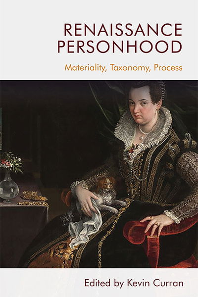 Cover for Curran  Kevin · Renaissance Personhood: Materiality, Taxonomy, Process (Paperback Book) (2021)