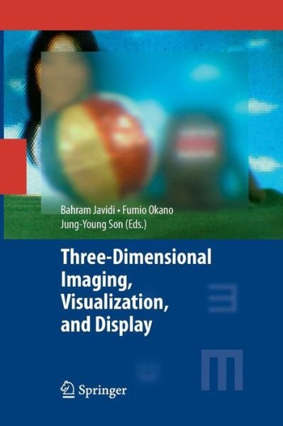 Cover for Bahram Javidi · Three-Dimensional Imaging, Visualization, and Display (Paperback Bog) [2009 edition] (2014)