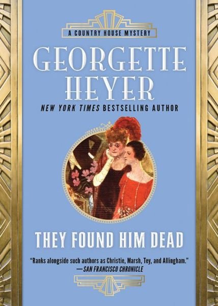 Cover for Georgette Heyer · They Found Him Dead (Paperback Book) (2019)