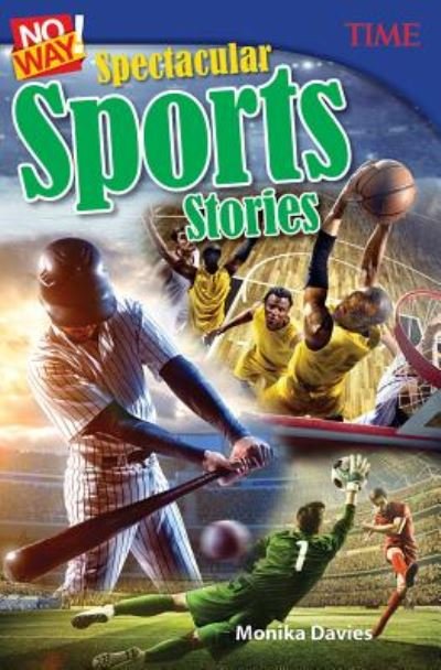 Cover for Monika Davies · No Way! Spectacular Sports Stories (Paperback Book) (2017)