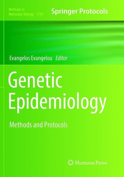 Cover for Genetic Epidemiology: Methods and Protocols - Methods in Molecular Biology (Paperback Book) [Softcover Reprint of the Original 1st 2018 edition] (2019)