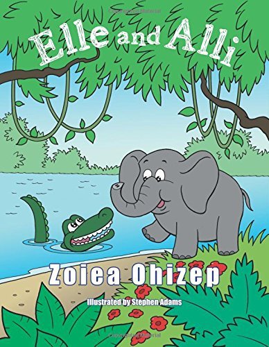 Cover for Zoiea Ohizep · Elle and Alli (Taschenbuch) (2014)