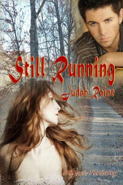 Cover for Judah Raine · Still Running (Paperback Book) (2014)