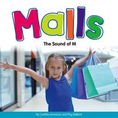 Cover for Cynthia Amoroso · Malls The Sound of M (Hardcover Book) (2016)