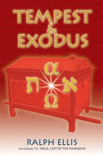 Cover for Ralph Ellis · Tempest &amp; Exodus: the Biblical Exodus Was the Hyksos Exodus (Paperback Book) (2000)