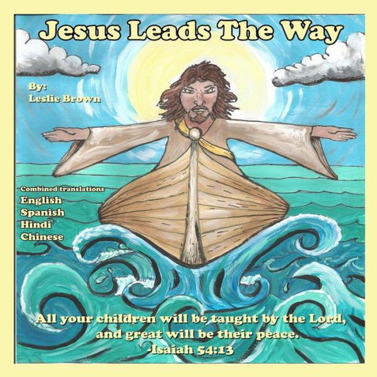 Cover for Leslie Brown · Jesus Leads the Way (Paperback Book) (2015)