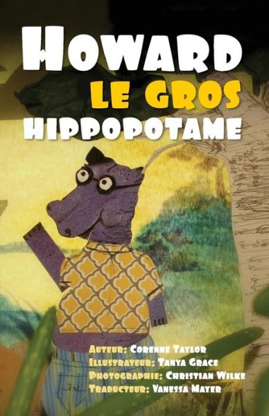 Cover for Corenne Taylor · Howard Le Gros Hippopotame (Paperback Book) (2015)