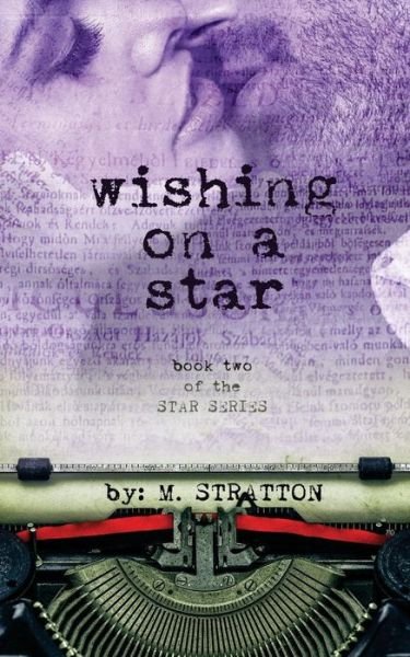 Cover for M Stratton · Wishing on a Star (Paperback Book) (2015)