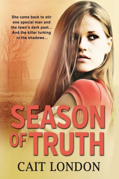 Cover for Cait London · Season of Truth (Paperback Book) (2012)