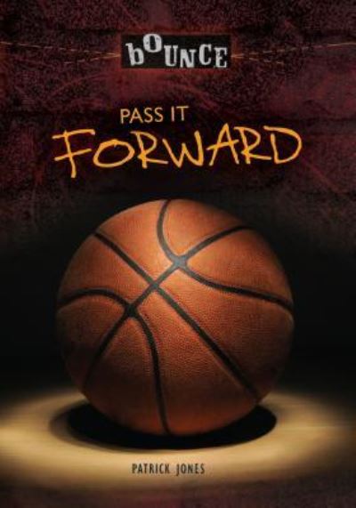 Cover for Patrick Jones · Pass It Forward (Book) (2016)