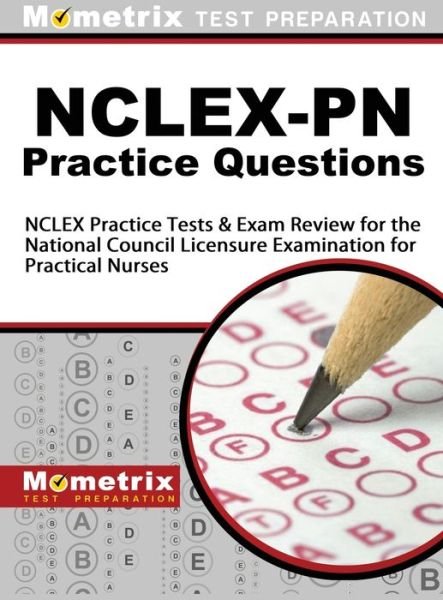 Cover for Mometrix Media LLC · NCLEX-PN Practice Questions (Hardcover Book) (2017)