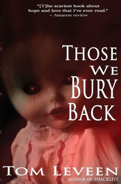 Cover for Tom Leveen · Those We Bury Back (Paperback Book) (2015)