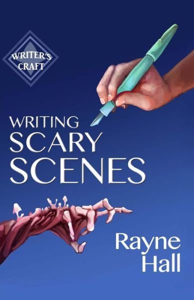 Cover for Rayne Hall · Writing Scary Scenes (Paperback Bog) (2015)