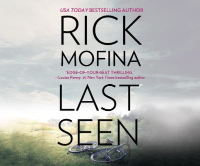 Cover for Rick Mofina · Last Seen (CD) (2018)