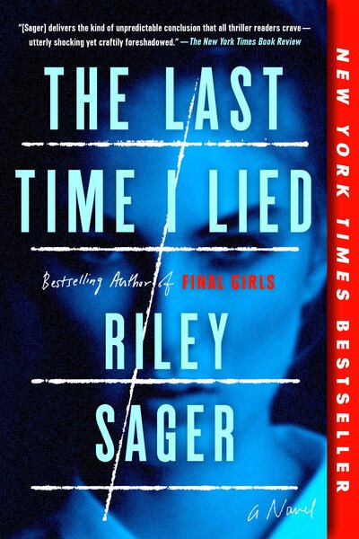 Cover for Riley Sager · The Last Time I Lied: A Novel (Paperback Bog) (2019)