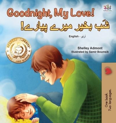 Cover for Shelley Admont · Goodnight, My Love! (English Urdu Bilingual Children's Book) (Hardcover Book) (2020)