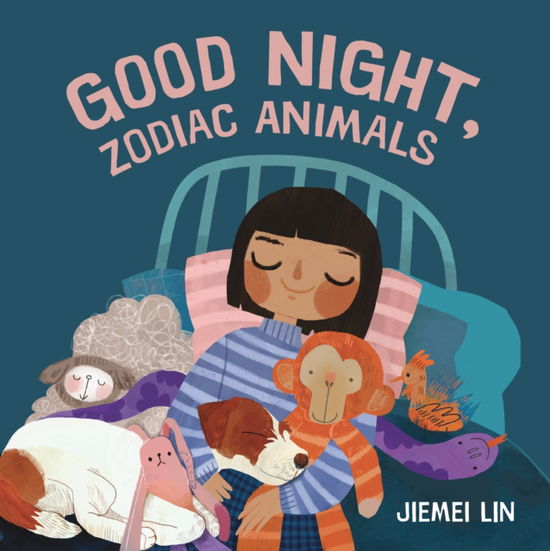 Jiemei Lin · Good Night, Zodiac Animals (Board book) (2024)