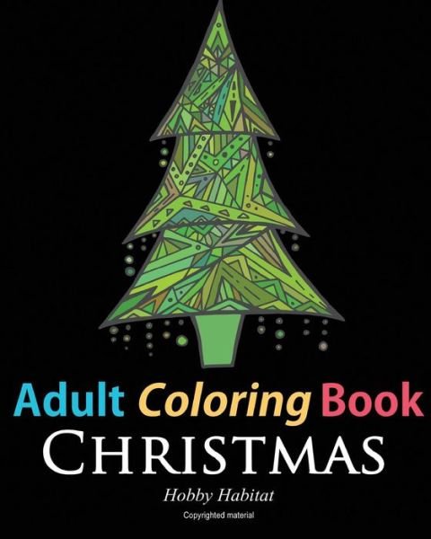 Cover for Hobby Habitat Coloring Book · Adult Coloring Book: Christmas (Taschenbuch) (2016)