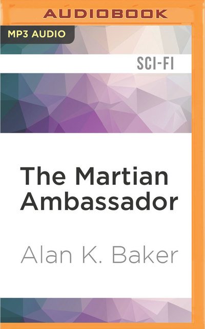 Cover for Michael Maloney · The Martian Ambassador (CD) (2016)