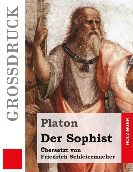 Cover for Platon · Der Sophist (Grossdruck) (Paperback Book) (2016)