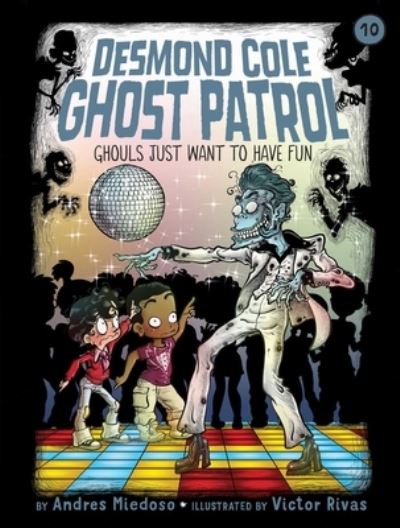 Cover for Andres Miedoso · Ghouls Just Want to Have Fun (Buch) (2020)