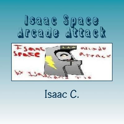 Cover for Isaac · Isaac Space Arcade Attack (Paperback Book) (2016)