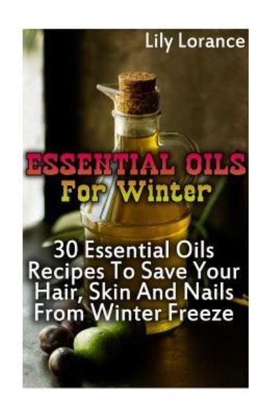 Cover for Lily Lorance · Essential Oils for Winter (Paperback Book) (2016)