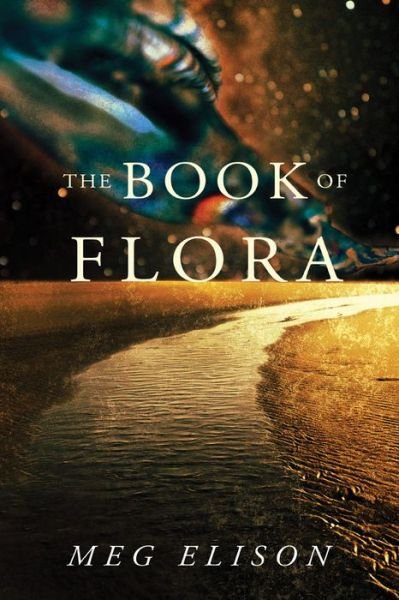 Cover for Meg Elison · The Book of Flora - The Road to Nowhere (Taschenbuch) (2019)