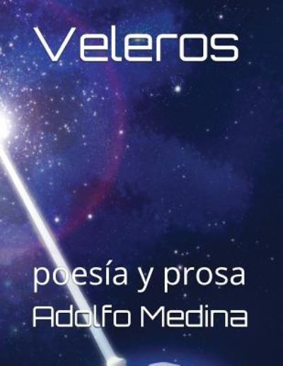 Cover for Adolfo Medina · Veleros (Paperback Book) (2017)