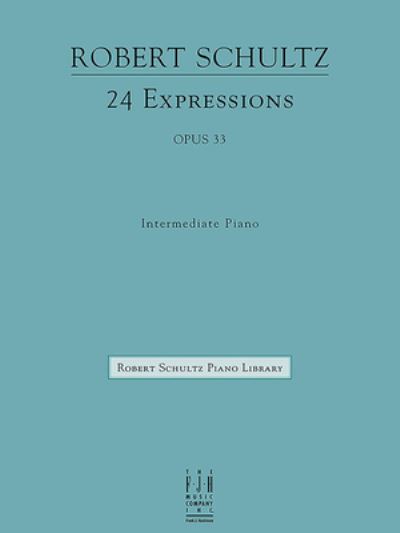 Cover for Robert Schultz · 24 Expressions (Book) (2024)