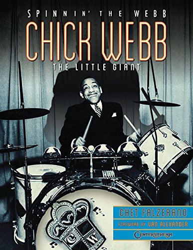 Cover for Chick Webb · Chick Webb - Spinnin' the Webb: the Little Giant (Paperback Bog) (2014)