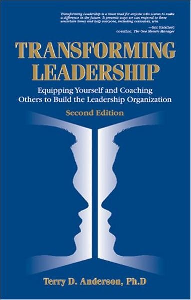 Cover for Terry Anderson · Transforming Leadership: Equipping Yourself and Coaching Others to Build the Leadership Organization, Second Edition (Hardcover Book) [2 Revised edition] (1998)