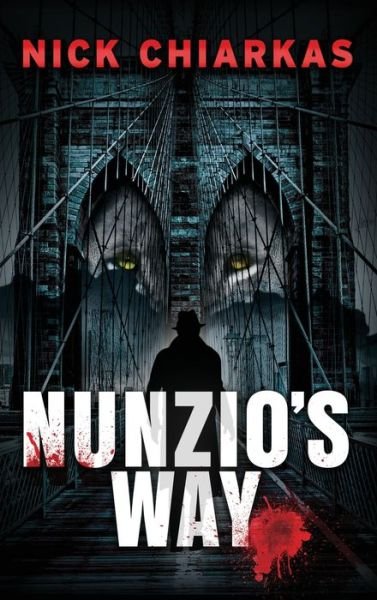 Cover for Nicholas Chiarkas · Nunzio's Way (Book) (2022)