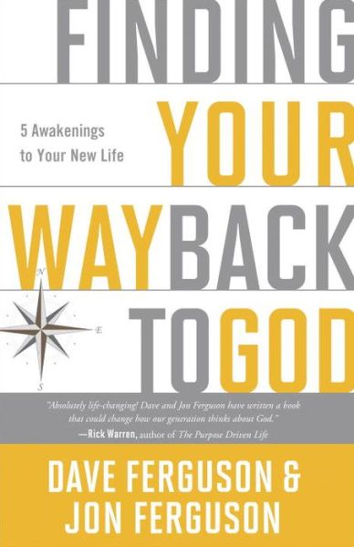 Cover for Dave Ferguson · Finding your Way Back to God: Five Awakenings to your New Life (Paperback Book) (2016)