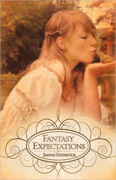 Cover for Jeanne Haverstick · Fantasy Expectations (Paperback Book) (2008)
