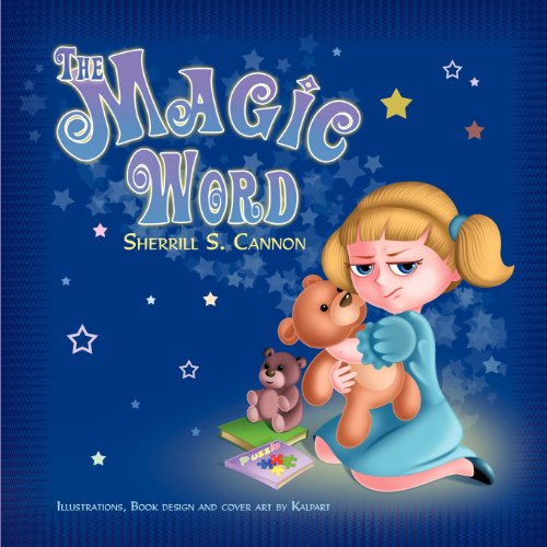 Cover for Sherrill S. Cannon · The Magic Word (Paperback Book) (2011)