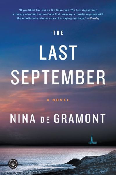 Cover for Nina De Gramont · The Last September: A Novel (Paperback Bog) (2016)