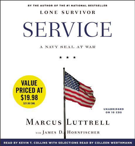 Cover for Marcus Luttrell · Service: a Navy Seal at War (Hörbok (CD)) [Unabridged edition] (2013)