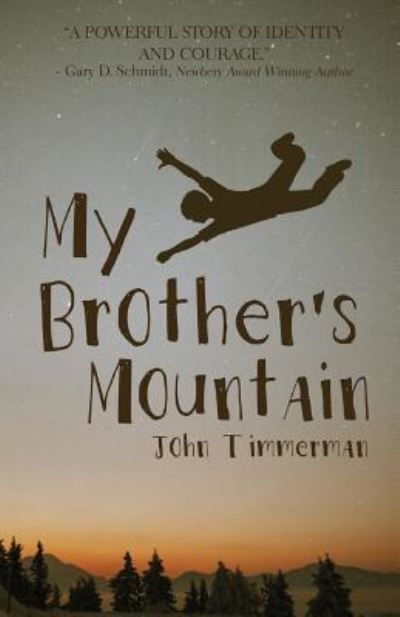 Cover for John Timmerman · My Brother's Mountain (Pocketbok) (2016)